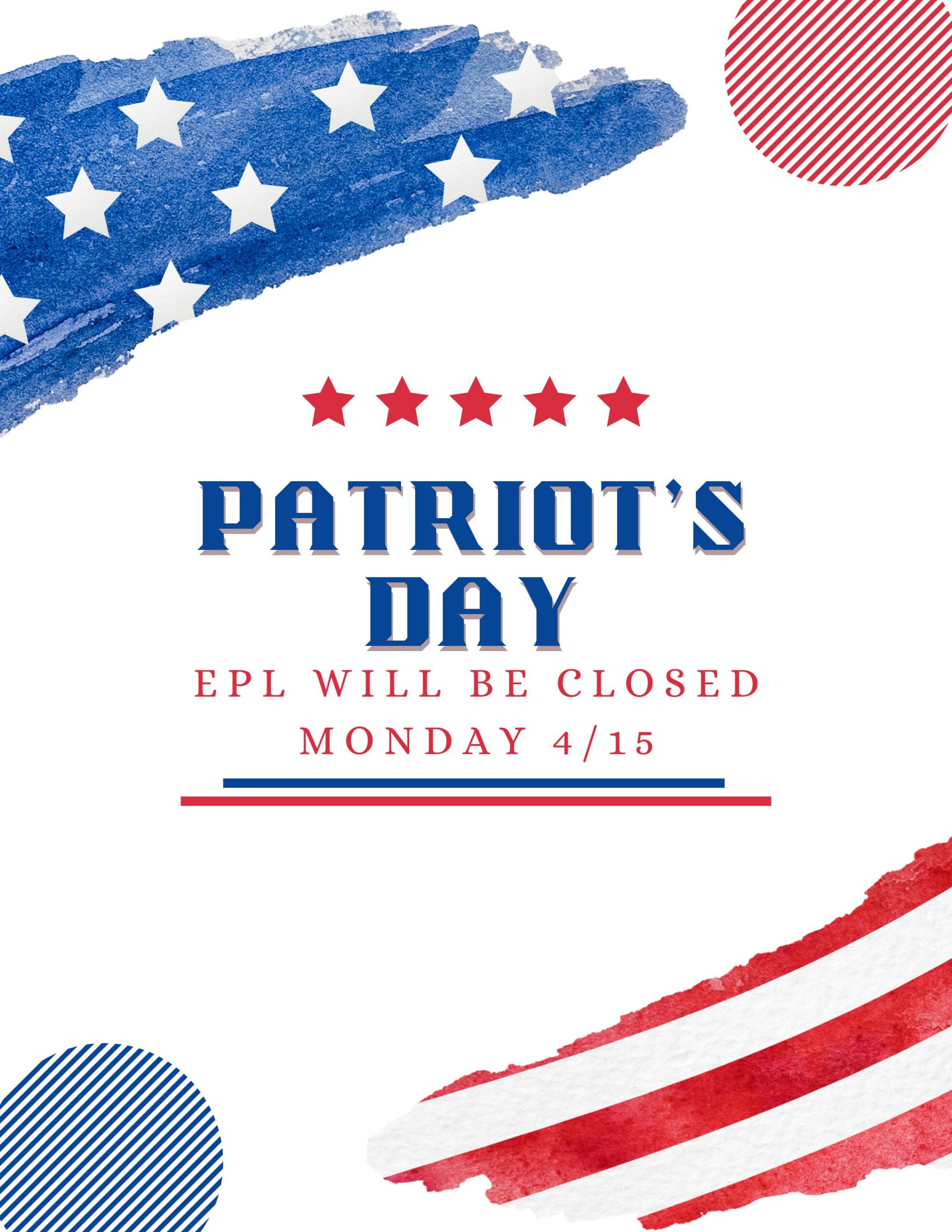 Closed Patriot’s Day